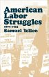 American Labor Struggles: 1877-1934 - Bild 1
