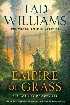 Empire of Grass - Williams, Tad