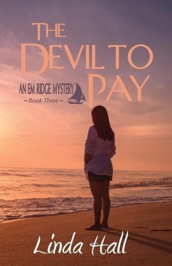 The Devil to Pay: An Em Ridge Mystery - Book 3 - Hall, Linda