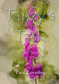 Tanzy's Task - Loveday, Paul