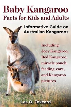 Baby Kangaroo Facts for Kids and Adults - Tekcard, Les O.