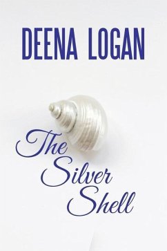 The Silver Shell - Logan, Deena