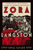 Zora and Langston: A Story of Friendship and Betrayal