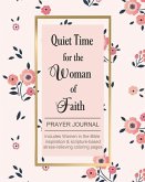 Quiet Time for the Woman of Faith