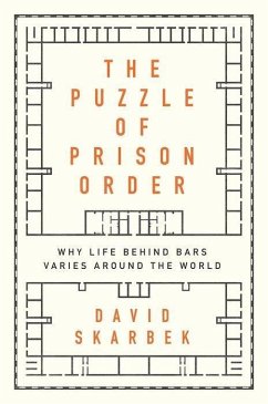 The Puzzle of Prison Order - Skarbek, David
