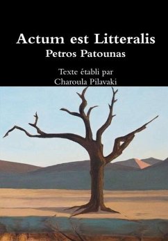 Actum est Litteralis - Patounas, Petros