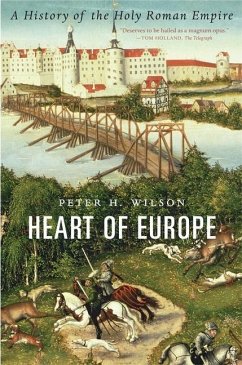 Heart of Europe - Wilson, Peter H