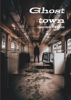 Ghost town - Pagano, Gennaro