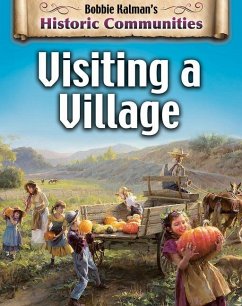 Visiting a Village (Revised Edition) - Kalman, Bobbie