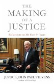 The Making of a Justice