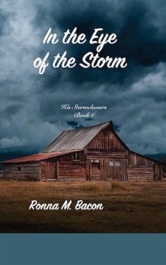 In The Eye Of The Storm - Bacon, Ronna M.