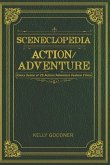 Sceneclopedia Action/Adventure: Every Scene of 25 Action/Adventure Films