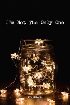 I'm Not The Only One - Schank, Ivy