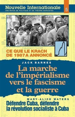 La Marche de l'Impérialisme Vers Le Fascisme Et La Guerre - Barnes, Jack; Waters, Mary-Alice; Trotsky, Leon