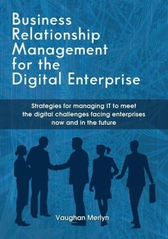 Business Relationship Management for the Digital Enterprise - Merlyn, Vaughan Philip
