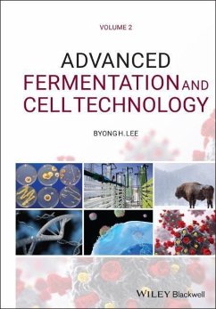 Advanced Fermentation and Cell Technology, 2 Volume Set - Lee, Byong H.