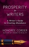 Prosperity for Writers: A Writer's Guide to Creating Abundance