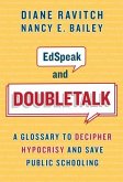 Edspeak and Doubletalk