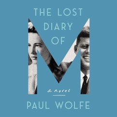 The Lost Diary of M - Wolfe, Paul