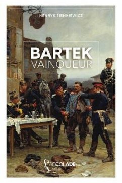 Bartek vainqueur: édition bilingue polonais/français (+ audio VO intégré) - Sienkiewicz, Henryk