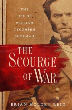 The Scourge of War - Holden Reid, Brian (Professor of American History and Military Insti