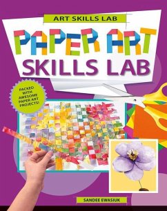 Paper Art Skills Lab - Ewasiuk, Sandee