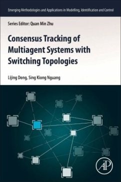 Consensus Tracking of Multi-agent Systems with Switching Topologies - Dong, Lijing;Nguang, Sing Kiong