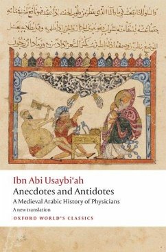 Anecdotes and Antidotes - Usaybi'ah, Ibn Abi