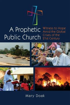 A Prophetic, Public Church - Doak, Mary