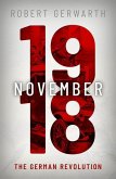 November 1918: The German Revolution