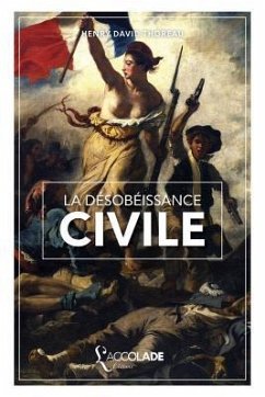 La Désobéissance Civile: édition bilingue anglais/français (+ lecture audio intégrée) - Thoreau, Henry David