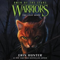 Warriors: Omen of the Stars #6: The Last Hope - Hunter, Erin