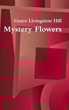 Mystery Flowers - Livingston Hill, Grace