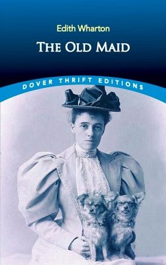 The Old Maid - Wharton, Edith