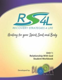 Recovery Strategies 4 Life Unit 1 Student Workbook: Relationship with God - Priz, Ginny; Surrette, Evonna; Wallace, Paula Mosher