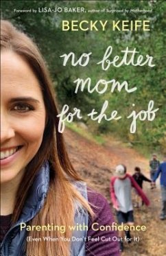 No Better Mom for the Job - Keife, Becky