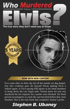 Who Murdered Elvis? 5th anniversary edition - Ubaney, Stephen B