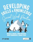 Developing Skills and Knowledge for Social Work Practice (eBook, PDF)