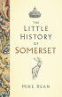 The Little History of Somerset - Bild 1