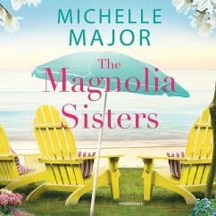 The Magnolia Sisters - Major, Michelle