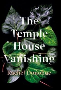 The Temple House Vanishing - Donohue, Rachel