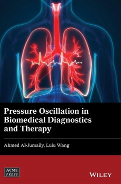 Pressure Oscillation in Biomedical Diagnostics and Therapy - Al-Jumaily, Ahmed;Wang, Lulu