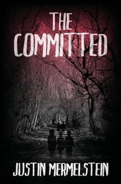 The Committed - Mermelstein, Justin