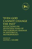 Even God Cannot Change the Past Even God Cannot Change the Past