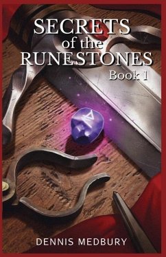 Secrets of the Runestones - Medbury, Dennis