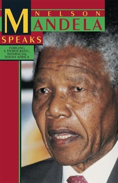 Nelson Mandela Speaks - Mandela, Nelson