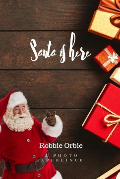 Santa is Here - Orbie, Robert