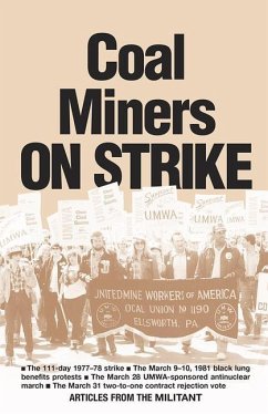 Coal Miners on Strike - Cole, Nancy