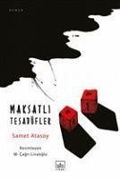 Maksatli Tesadüfler - Atasoy, Samet