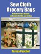 Sew Cloth Grocery Bags - Bild 1